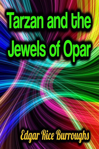 Tarzan and the Jewels of Opar bookCoverFor