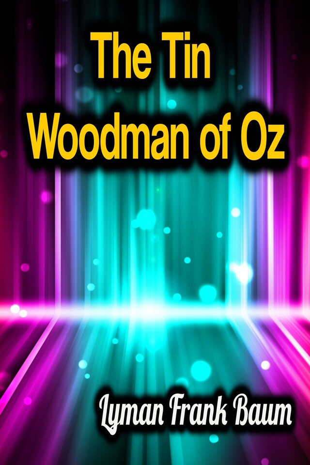 Book cover for The Tin Woodman of Oz