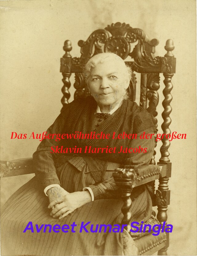 Boekomslag van Das Außergewöhnliche Leben der großen Sklavin Harriet Jacobs