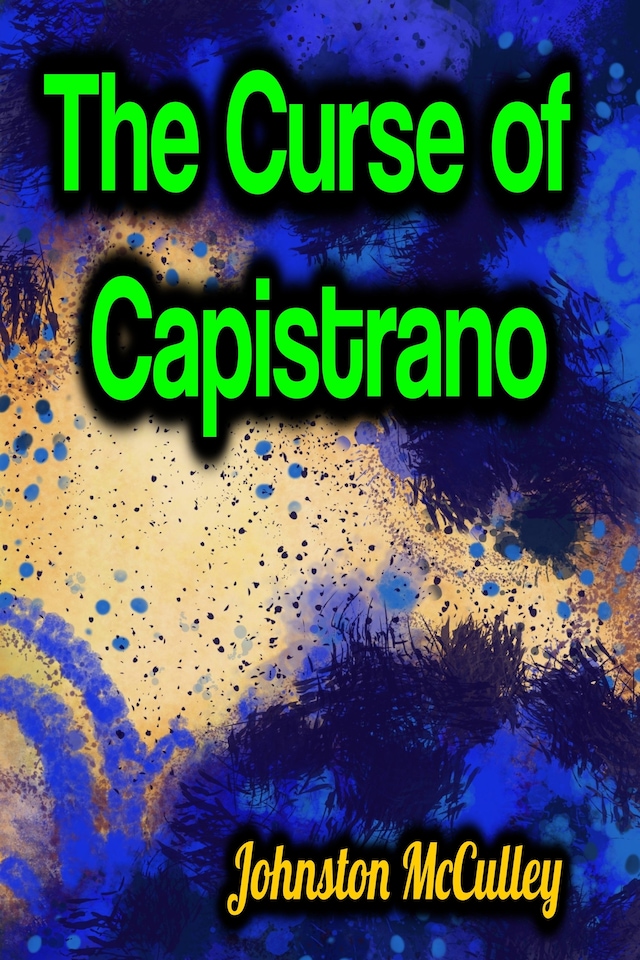 Copertina del libro per The Curse of Capistrano