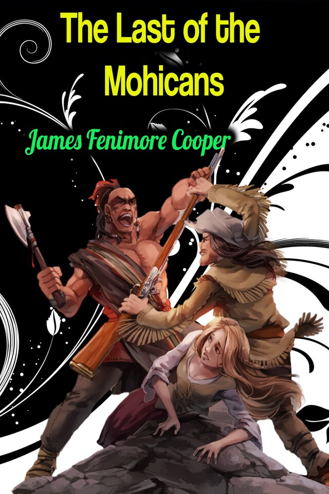 Book cover for The Last of the Mohicans - James Fenimore Cooper