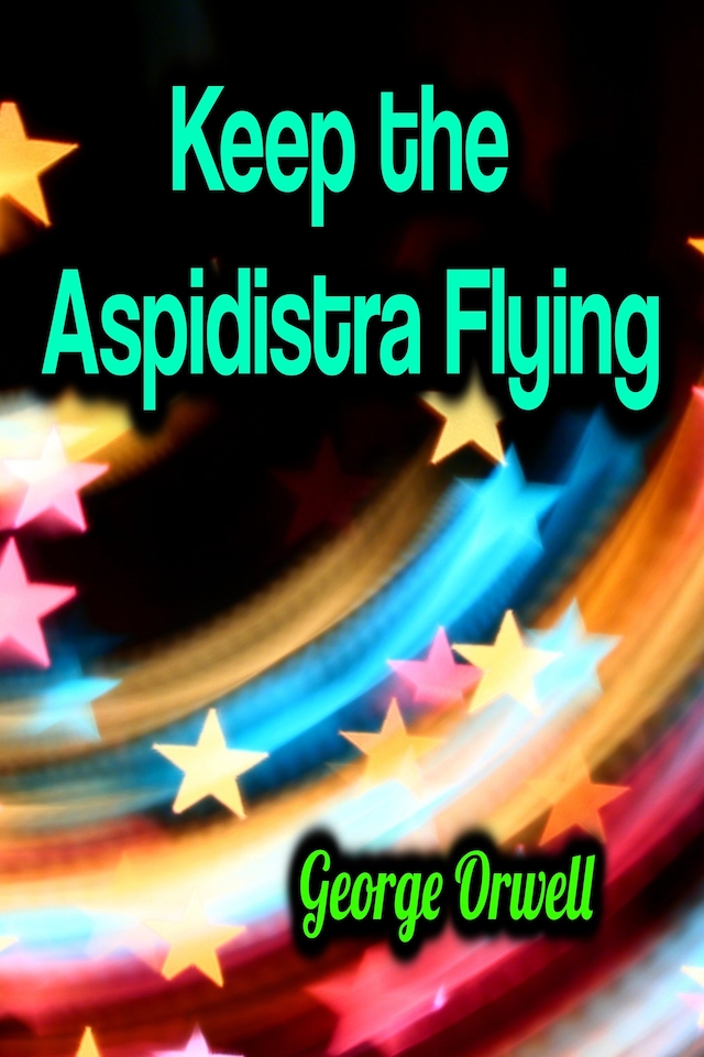 Okładka książki dla Keep the Aspidistra Flying