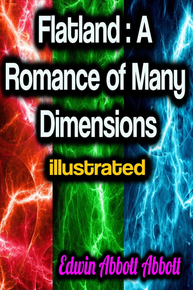 Book cover for Flatland: A Romance of Many Dimensions illustrated