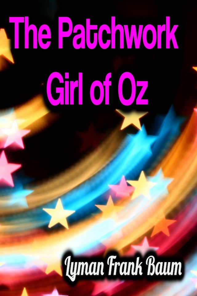 Book cover for The Patchwork Girl of Oz