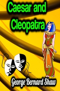 Caesar and Cleopatra