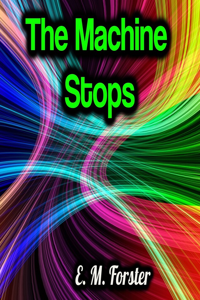 Book cover for The Machine Stops