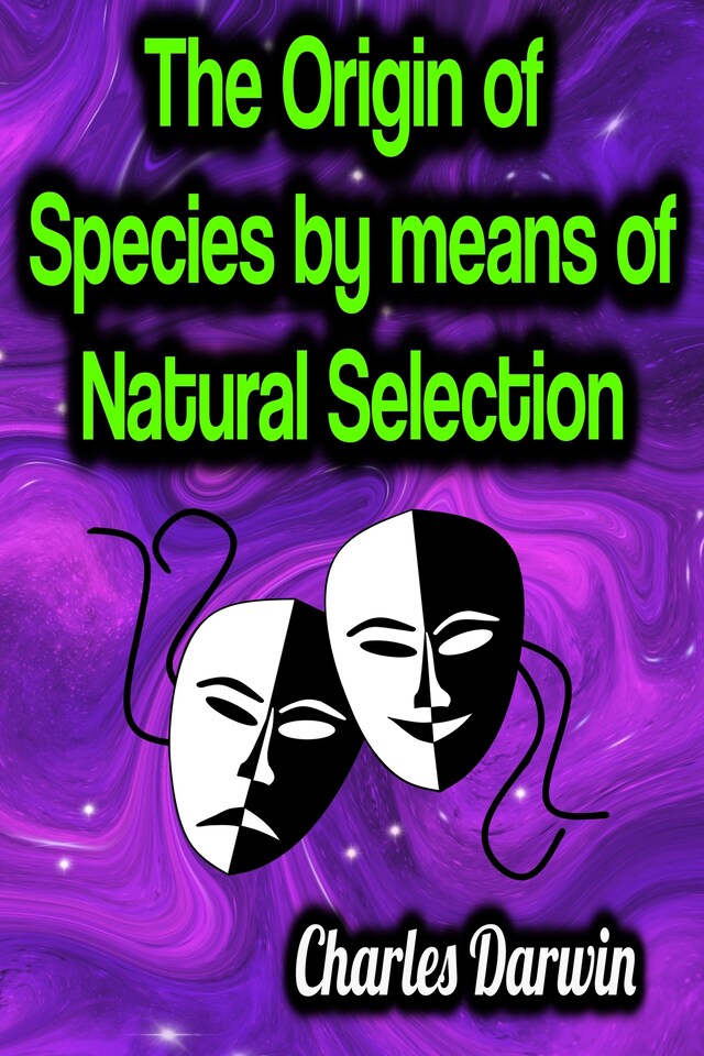 Book cover for The Origin of Species by means of Natural Selection