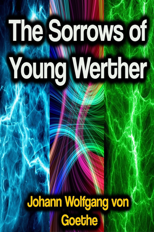 Okładka książki dla The Sorrows of Young Werther