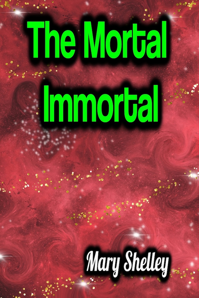 Buchcover für The Mortal Immortal