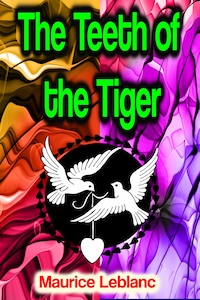 The Teeth of the Tiger
