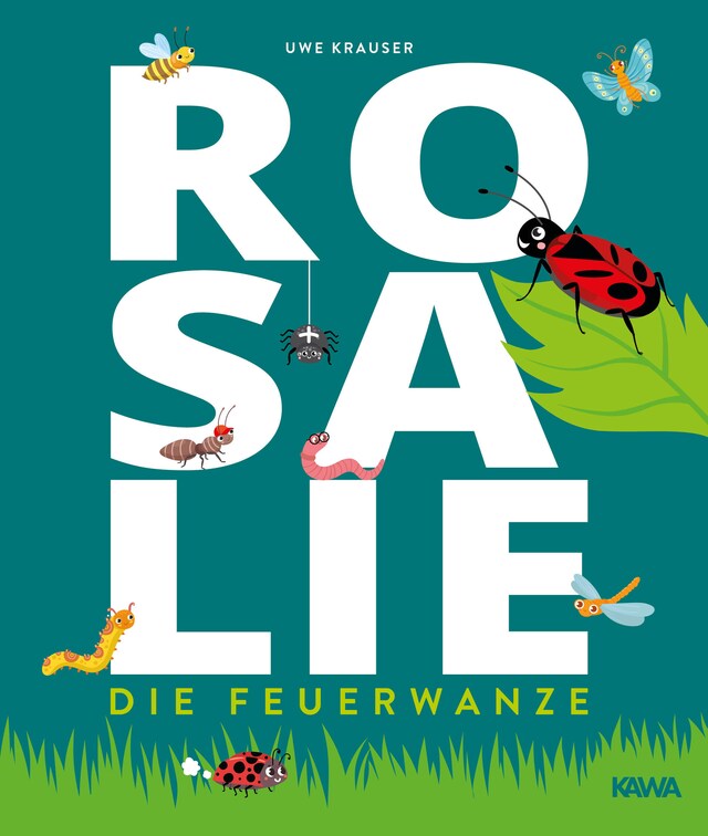 Copertina del libro per Rosalie, die Feuerwanze