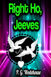 Right Ho, Jeeves
