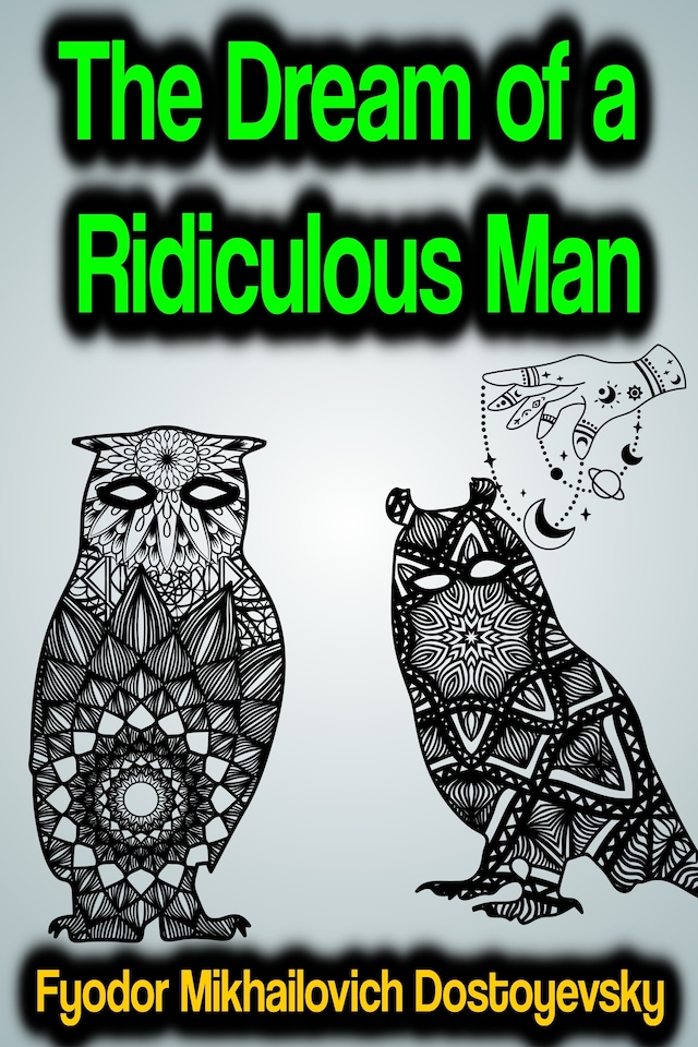 Book cover for The Dream of a Ridiculous Man