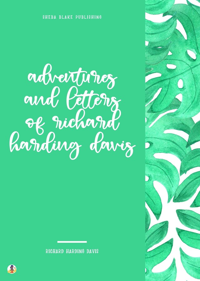 Bokomslag for Adventures and Letters of Richard Harding Davis