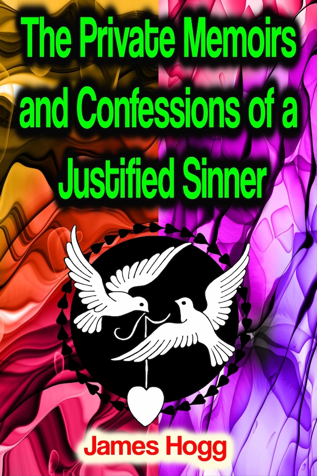 Portada de libro para The Private Memoirs and Confessions of a Justified Sinner
