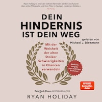 Dein Hindernis ist Dein Weg – Jubiläumsausgabe