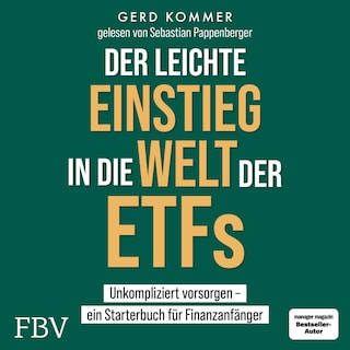 Der leichte Einstieg in die Welt der ETFs als Hörbuch