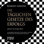 Die täglichen Gesetze des Erfolgs