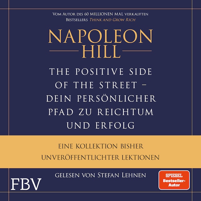 Book cover for The Positive Side of the Street – Ihr persönlicher Pfad zu Reichtum und Erfolg