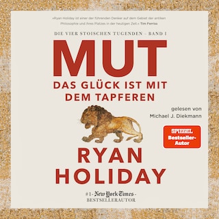 Mut – Das Glück ist mit dem Tapferen als Hörbuch