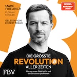 Die größte Revolution aller Zeiten