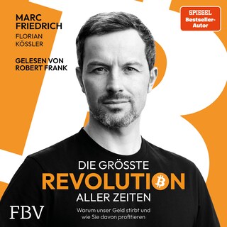 Die größte Revolution aller Zeiten als Hörbuch