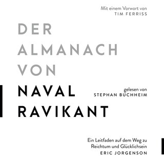 Der Almanach von Naval Ravikant als Hörbuch