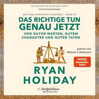 Das Richtige tun, genau jetzt als Hörbuch