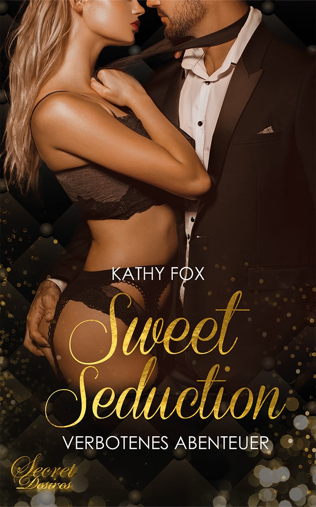 Buchcover für Sweet Seduction – Verbotenes Abenteuer