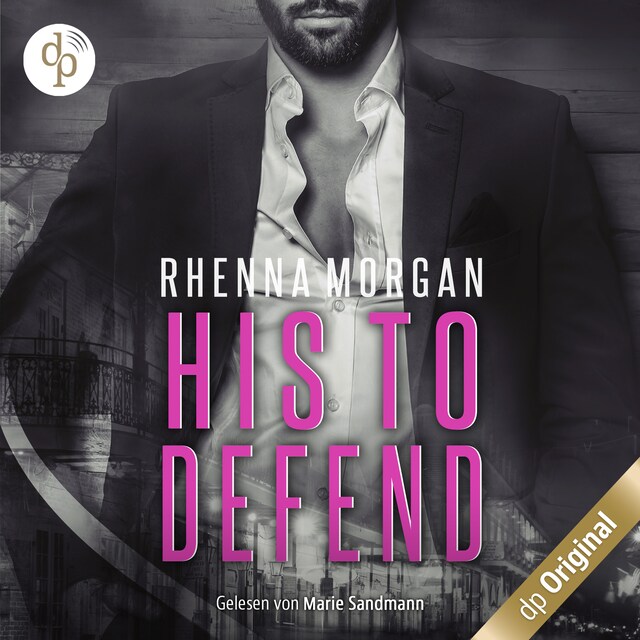 Book cover for NOLA Knights – His to Defend