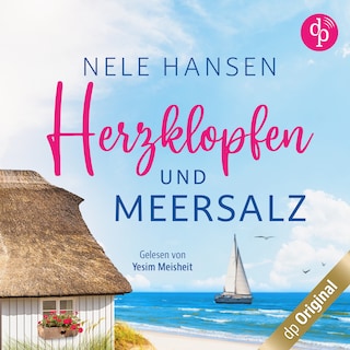 Herzklopfen und Meersalz als Hörbuch