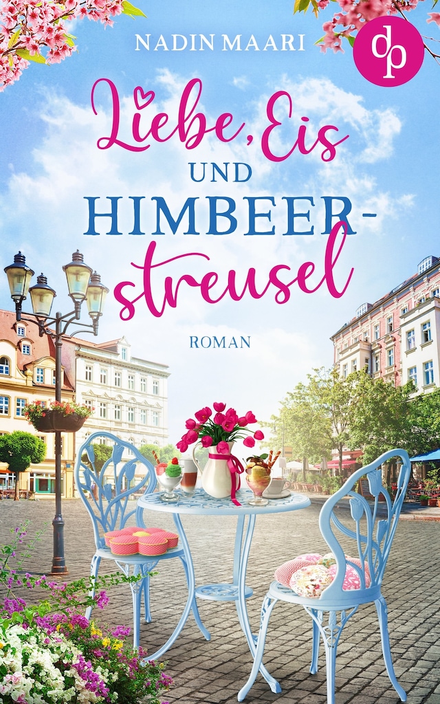 Couverture de livre pour Liebe, Eis und Himbeerstreusel