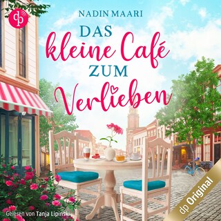 Das kleine Café zum Verlieben als Hörbuch