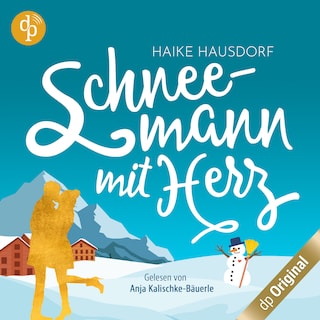Schneemann mit Herz als Hörbuch