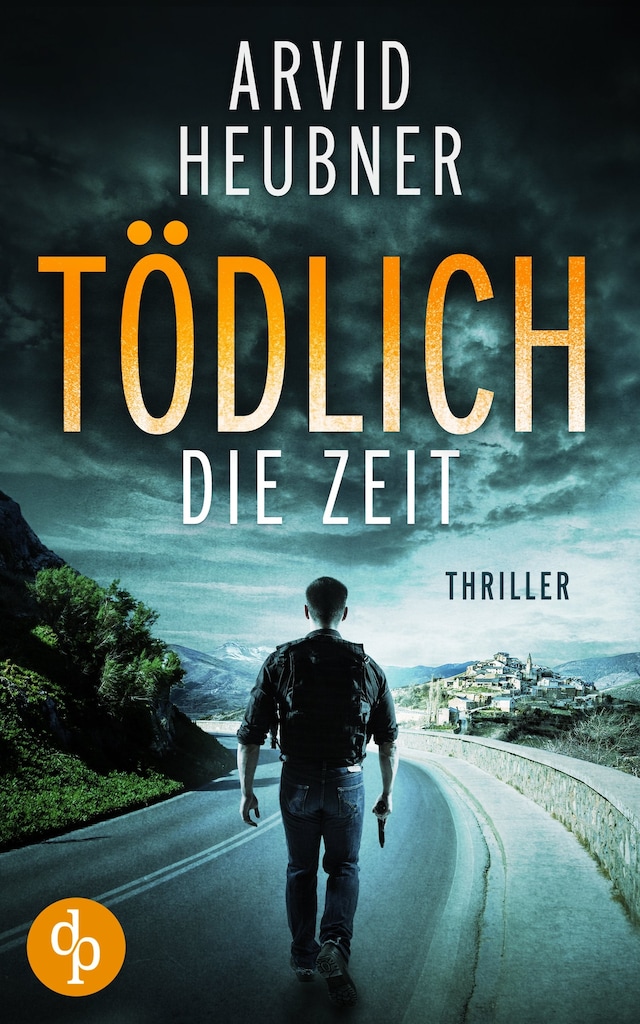 Portada de libro para Tödlich die Zeit