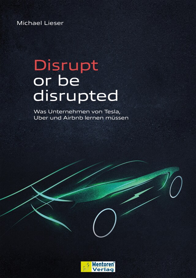 Buchcover für Disrupt or be disrupted