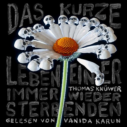 Das kurze Leben einer immer wieder Sterbenden bookCoverFor
