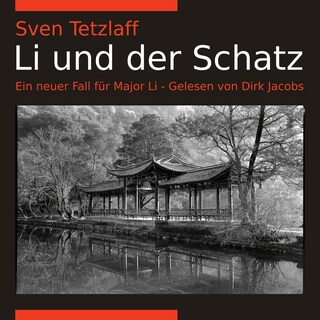 Li und der Schatz als Hörbuch