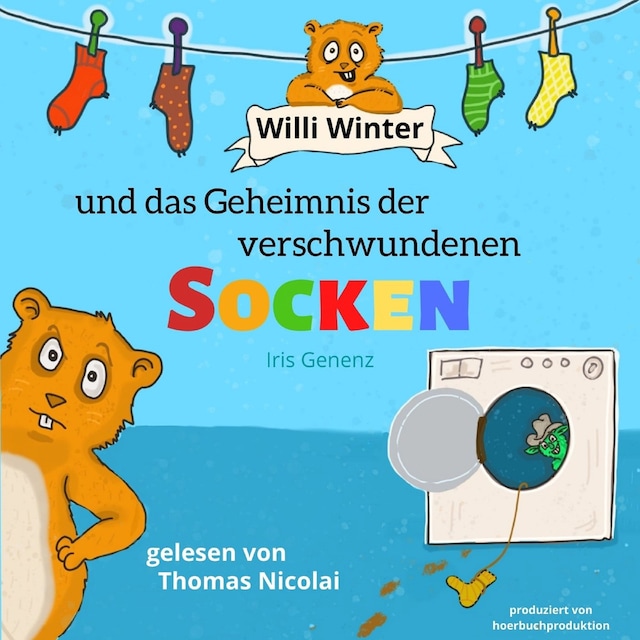 Portada de libro para Willi Winter und das Geheimnis der verschwundenen Socken