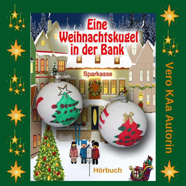 Portada de libro para Eine Weihnachtskugel in der Bank