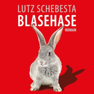 Blasehase als Hörbuch