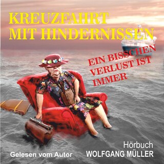 Kreuzfahrt mit Hindernissen als Hörbuch