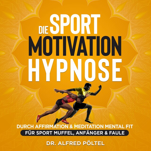 Buchcover für Die Sport Motivation Hypnose