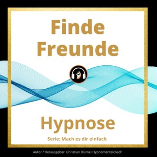 Finde Freunde als Hörbuch
