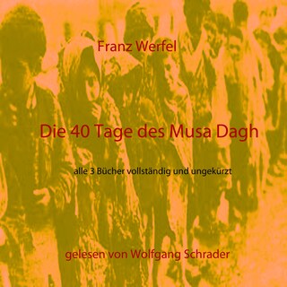 Die 40 Tage des Musa Dagh als Hörbuch