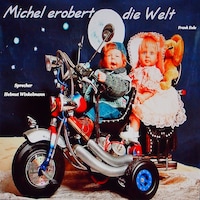 Michel erobert die Welt