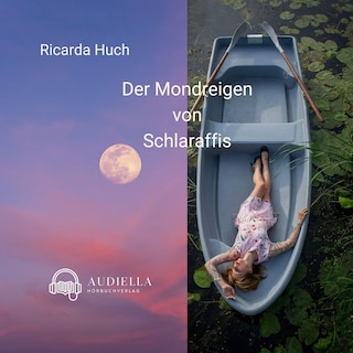 Der Mondreigen von Schlaraffis als Hörbuch