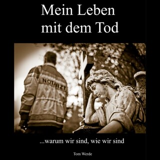 Mein Leben mit dem Tod als Hörbuch