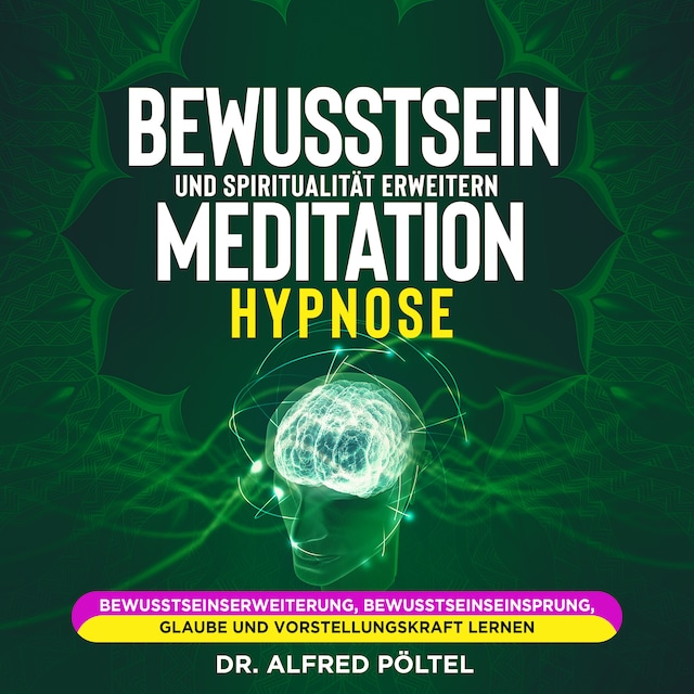 Bogomslag for Bewusstsein und Spiritualität erweitern - Meditation / Hypnose