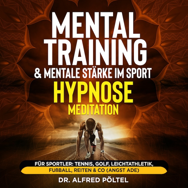 Buchcover für Mentaltraining & mentale Stärke im Sport - Hypnose / Meditation